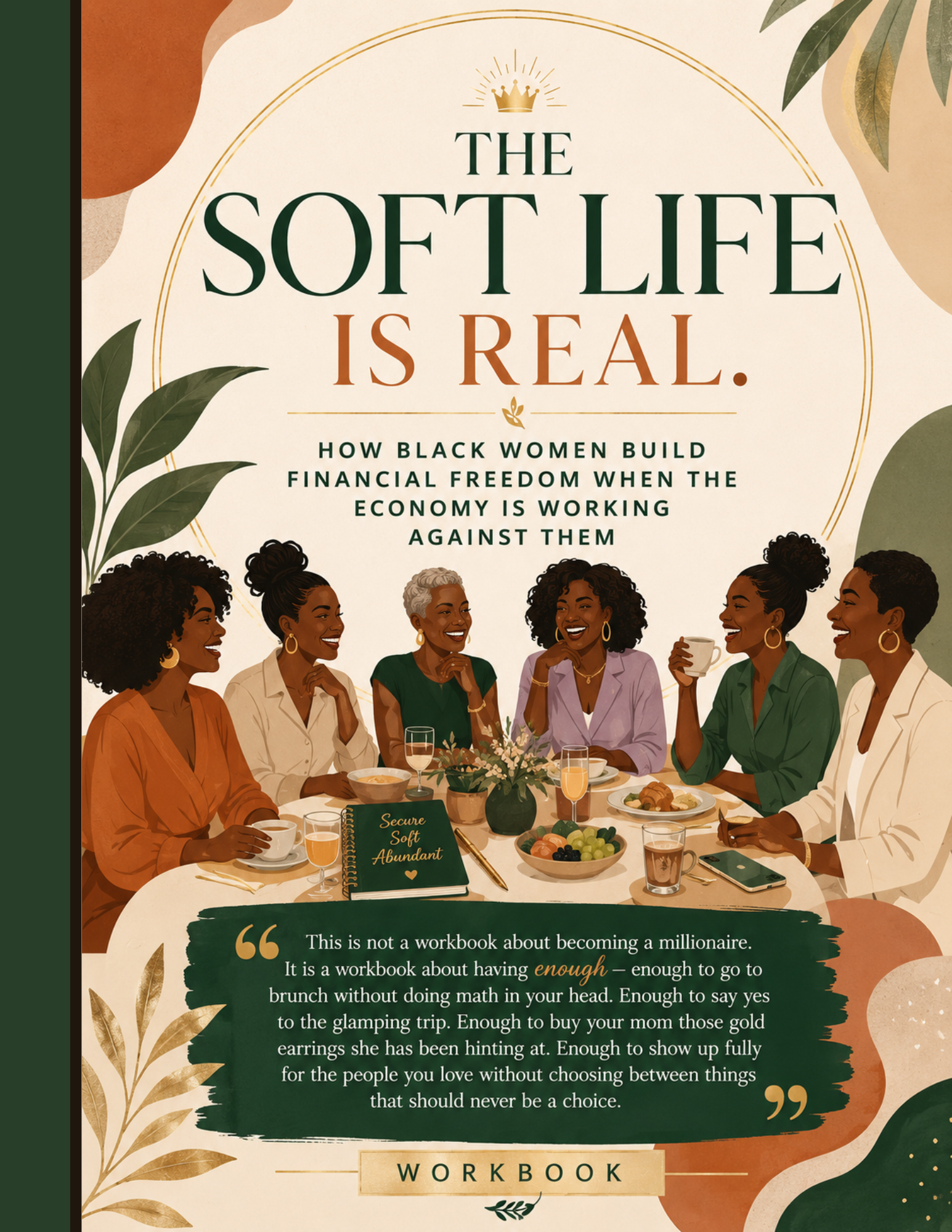 The Soft Life Is Real Workbook Cover